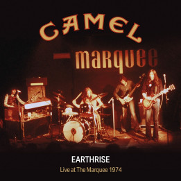 Camel - Earthrise - Live At The Marquee (2CD)