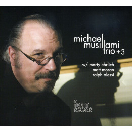Musillami Michael Trio - From Seeds (CD)
