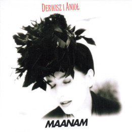 Maanam - Derwisz I Anioł (CD)
