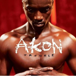 Akon - Trouble (20Th Anniv. Edition) (2LP)