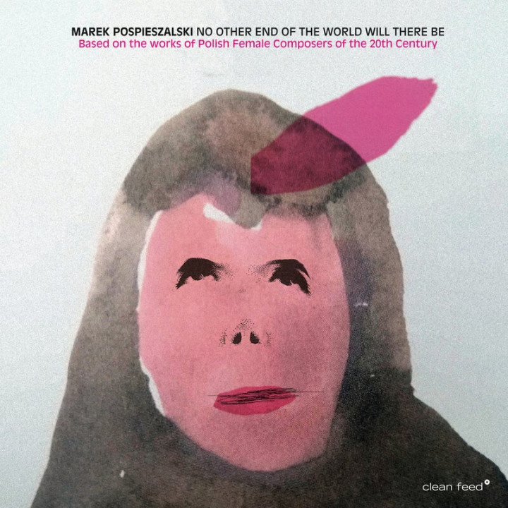 Pospieszalski Marek Octet - No Other End Of The World Will There Be (CD)