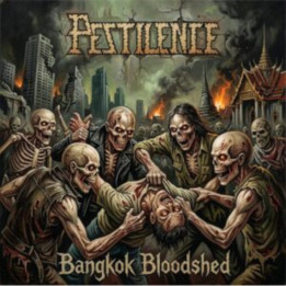 Pestilence - Bangkok Bloodshed (LP)