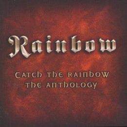 Rainbow - Catch The Rainbow: The Anthology (2CD)