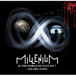 Millenium - In The World Of Fantasy? ...And Other Rarities (CD)