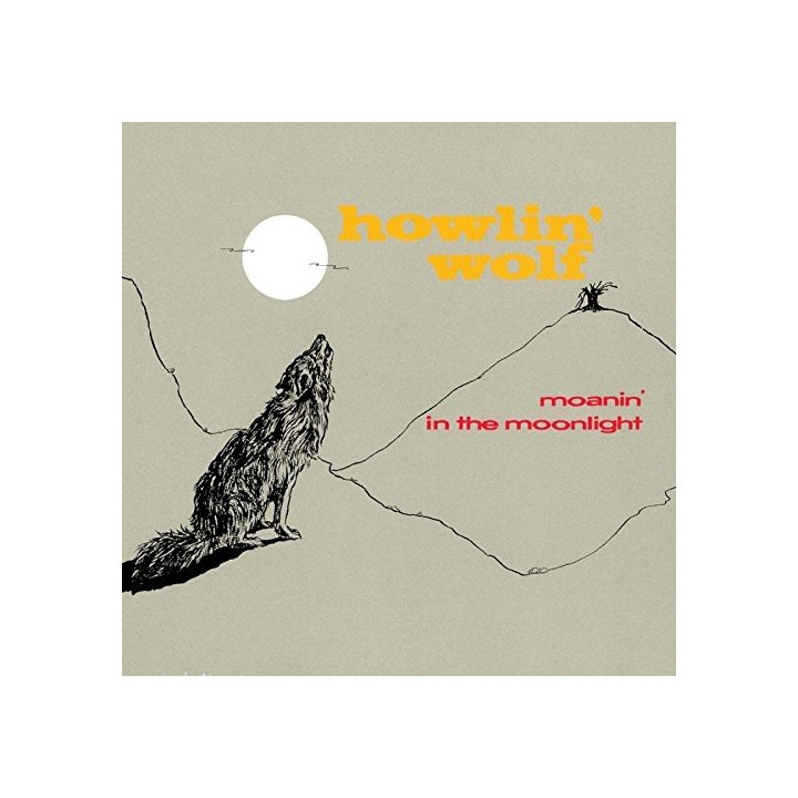 Howlin' Wolf - Moanin' In The Moonlight (LP)