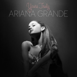 Grande Ariana - Yours Truly (CD)