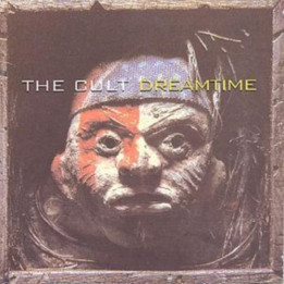 Cult The - Dreamtime (CD)