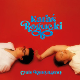 Karaś/Rogucki - Czułe Kontyngenty (CD)
