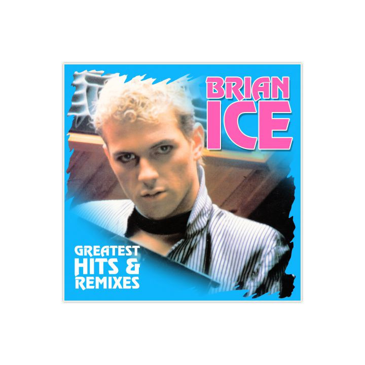 Ice Brian - Greatest Hits And Remixes (LP)