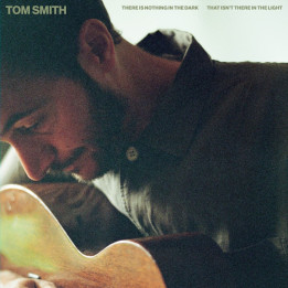 Smith Tom - There Is Nothing In The Dark That Isn't There In The Light (CD)