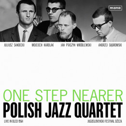 Polish Jazz Quartet - One Step Nearer. Live In Bled 1964 (CD)