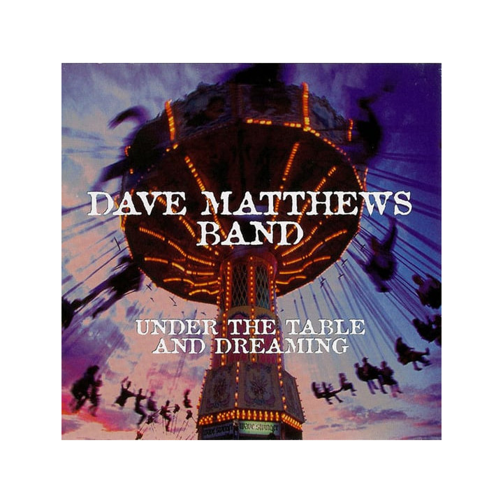 Dave Matthews Band - Under Table And Dreaming (CD)