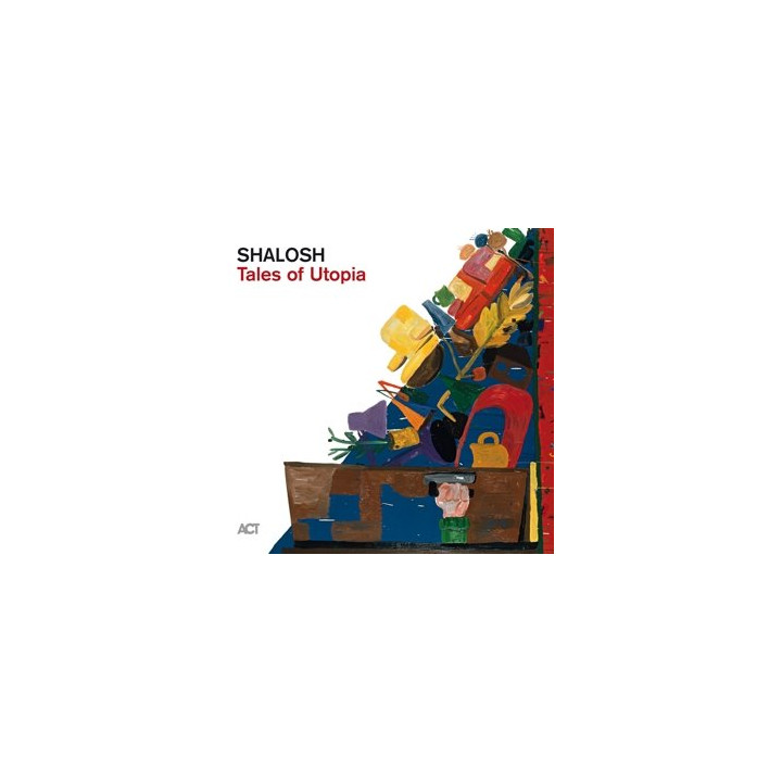 Shalosh - Tales Of Utopia (CD)