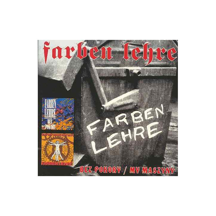 Farben Lehre - Bez Pokory/My Maszyny (2CD)