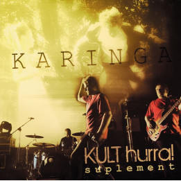 Kult - Karinga Hurra Suplement (CD)