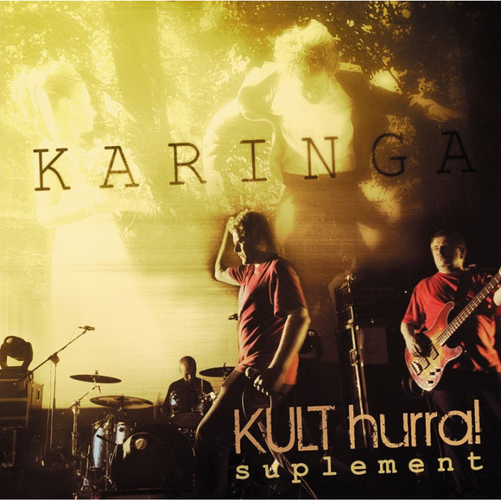 Kult - Karinga Hurra Suplement (CD)