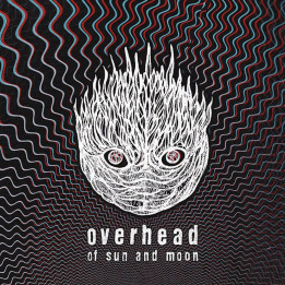 Overhead - Of Sun And Moon (CD)