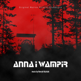 Henryk Kuźniak - Anna I Wampir (CD)