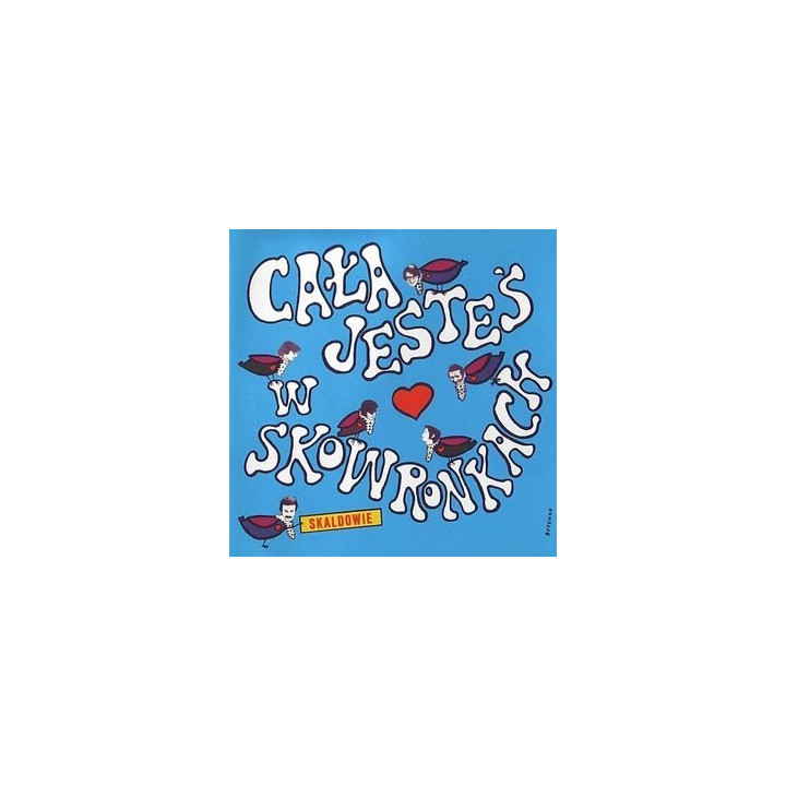 Skaldowie - Cala Jestes W Skowronkach (LP)