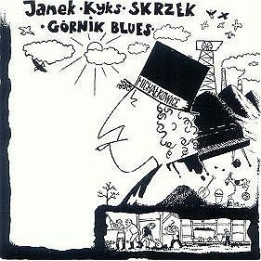 Skrzek Jan "Kyks" - Górnik Blues (CD)