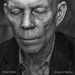 Clarke Vince - Songs Of Silence (CD)