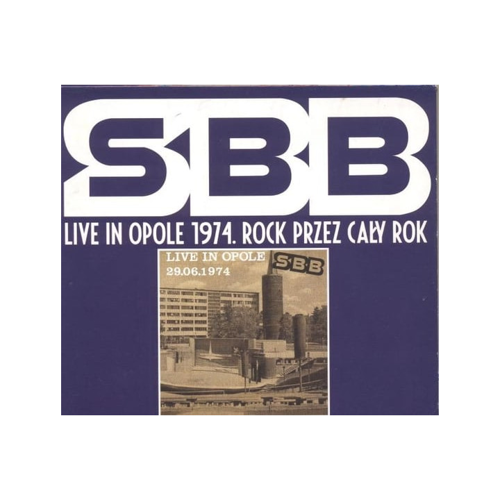 SBB - Live In Opole 1974 - Rock Przez Cały Rok (CD)