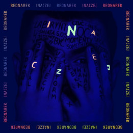 Bednarek - Inaczej (CD)