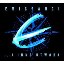 Emigranci - I Inne Utwory (CD)