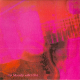 My Bloody Valentine - Loveless (LP)