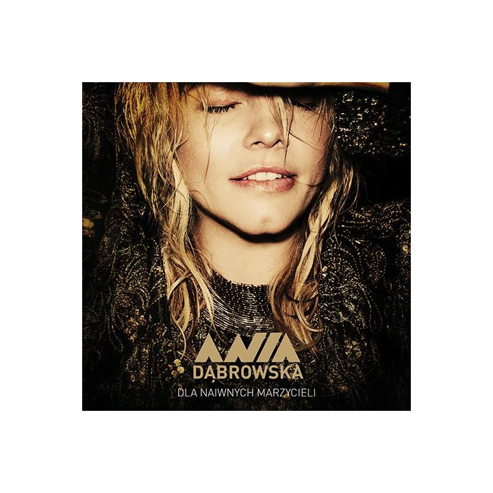 Dabrowska Ania - Dla Naiwnych Marzycieli (CD)