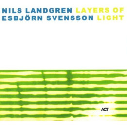 Landgren Nils & Esbjorn Svensson - Layers Of Light (Limited Edition) (2LP)