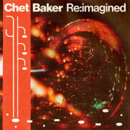 Various - Chet Baker: Reimagined (LP)