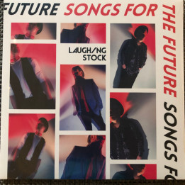 Laughing Stock - Songs For The Future (LP)