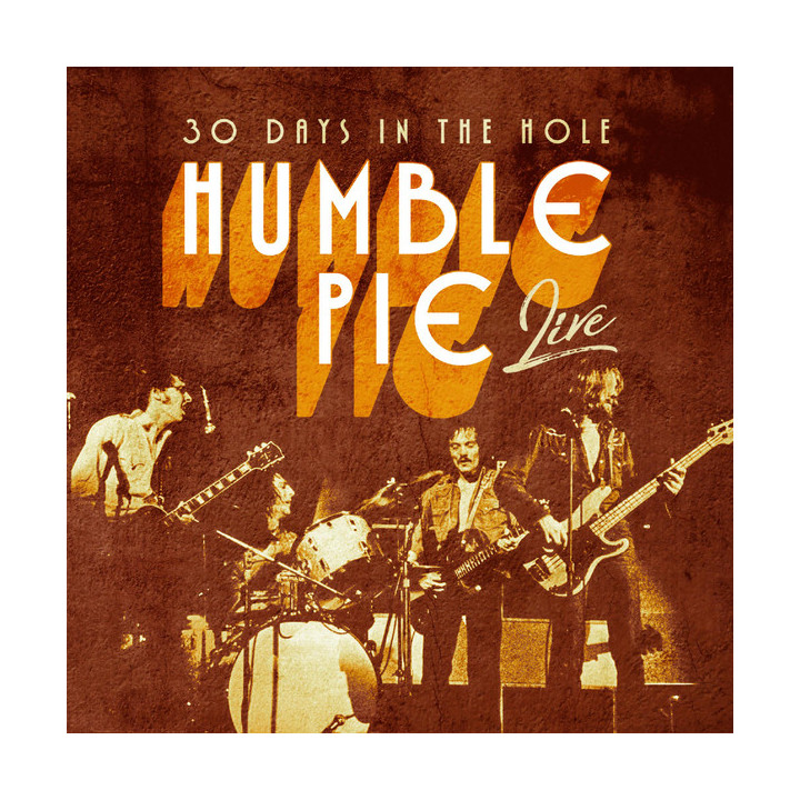 Humble Pie - 30 Days In The Hole Live (CD)