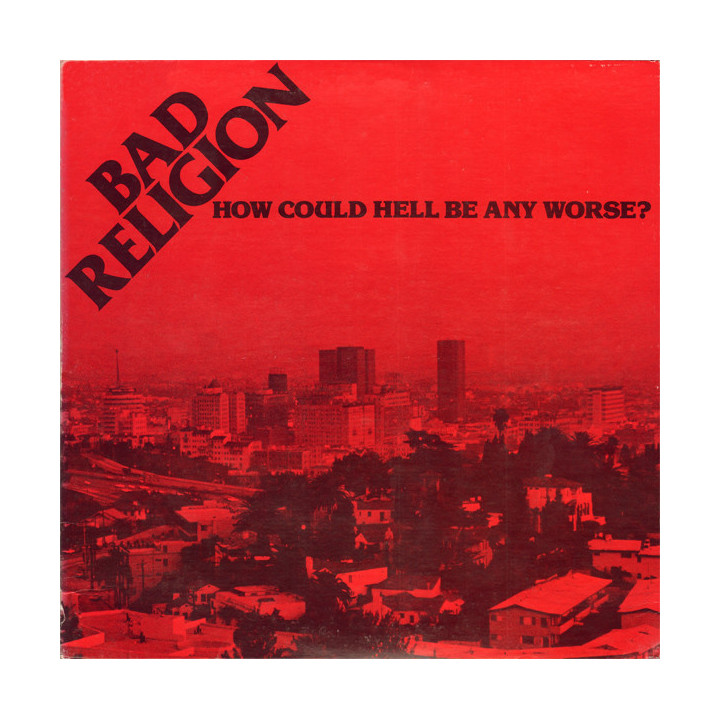Bad Religion - How Could Hell Be Any Worse? (LP Black/Red)