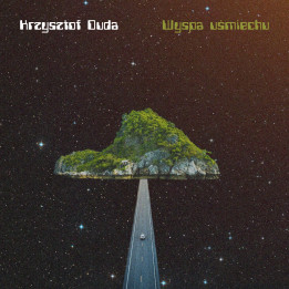 Duda Krzysztof - Wyspa Uśmiechu (CD)
