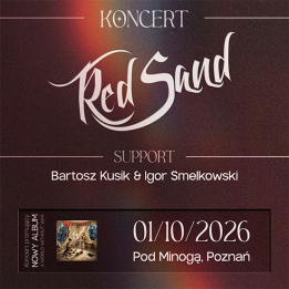 Bilet Kolekcjonerski Red Sand - 01.10.2026, Klub Pod Minogą, Poznań