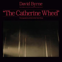 Byrne David - The Complete Score From The Catherine Wheel (Rsd 2023) (2LP)