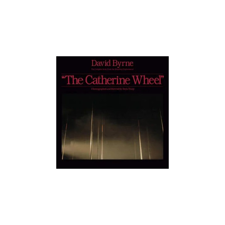 Byrne David - The Complete Score From The Catherine Wheel (Rsd 2023) (2LP)