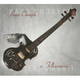 Kasa Chorych - W Filharmonii (2CD+DVD)