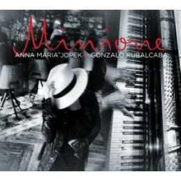 Jopek Anna Maria & Gonzalo Rubacaba - Minione (CD)