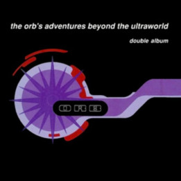 Orb - The Orb'S Adventures Beyond The Ultraworld (2LP)