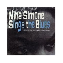 Simone Nina - Nina Simone Sings The Blues (CD)