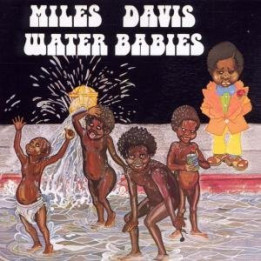 Davis Miles - Water Babies (CD)