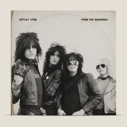 Motley Crue - From The Beginning (2LP)