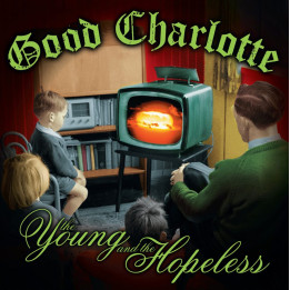 Good Charlotte - The Young and The Hopeless (LP Orange)