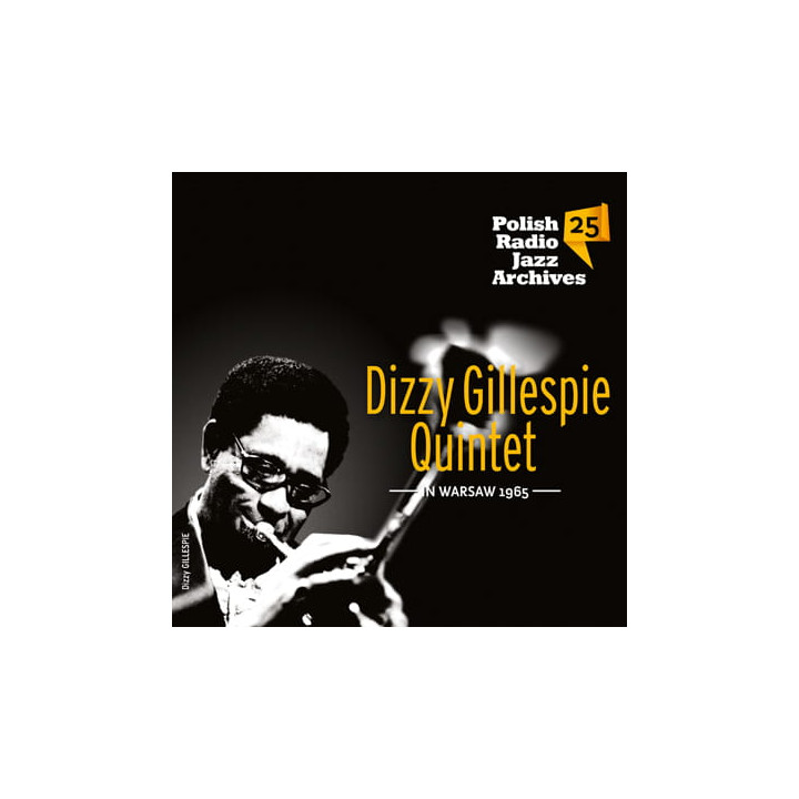 Gillespie Dizzy Quintet - Polish Radio Jazz Archives Vol. 25 (CD)