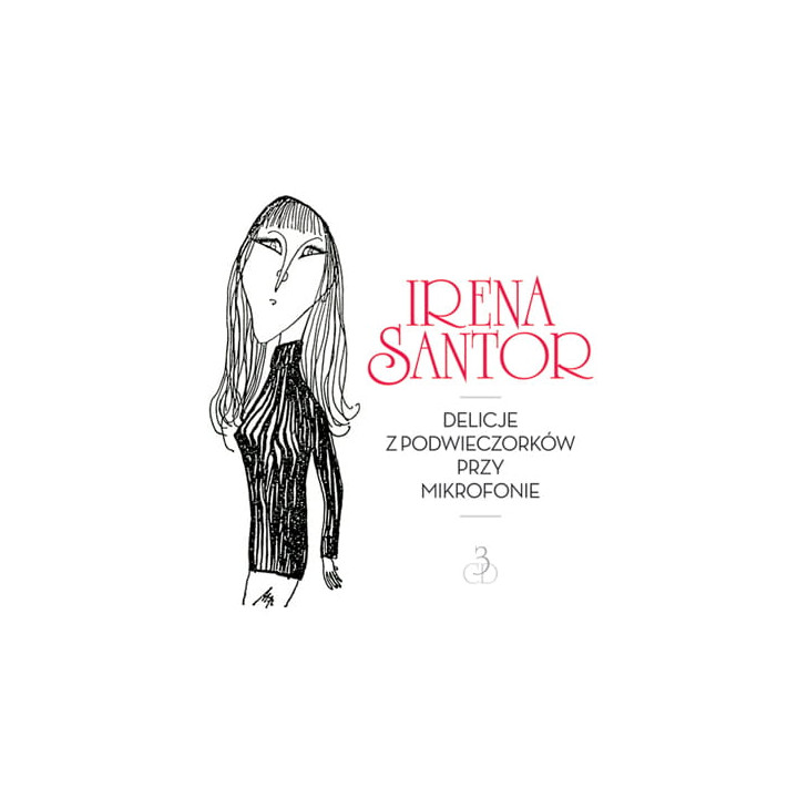 Santor Irena - Delicje z Podwieczorków Przy Mikrofonie (3CD)