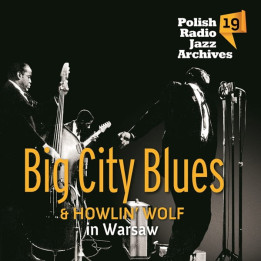 Various - Polish Radio Jazz Archives Vol. 19 - Big City Blues (CD)