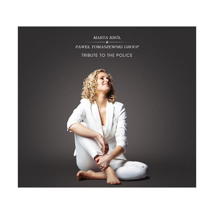 Król Marta & Paweł Tomaszewski Group - Tribute To The Police (CD)